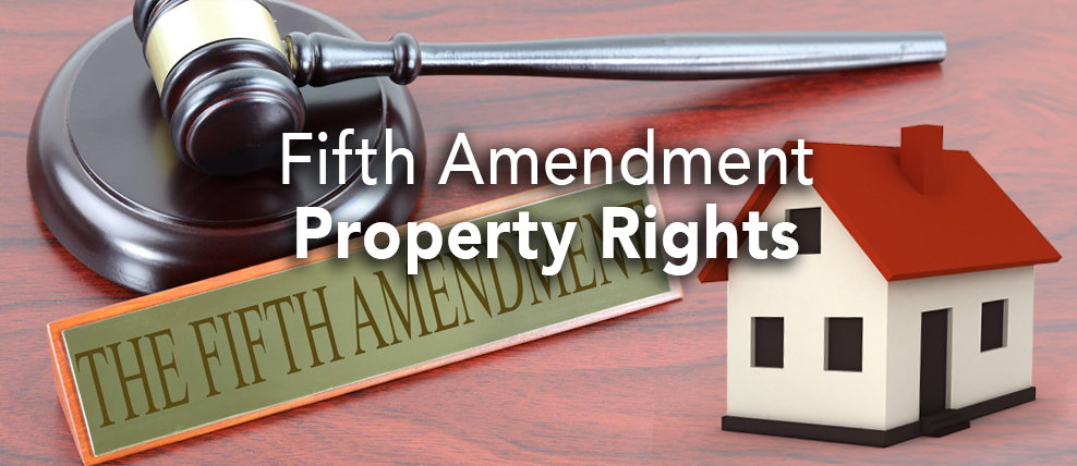 Fifth Amendment Property Rights