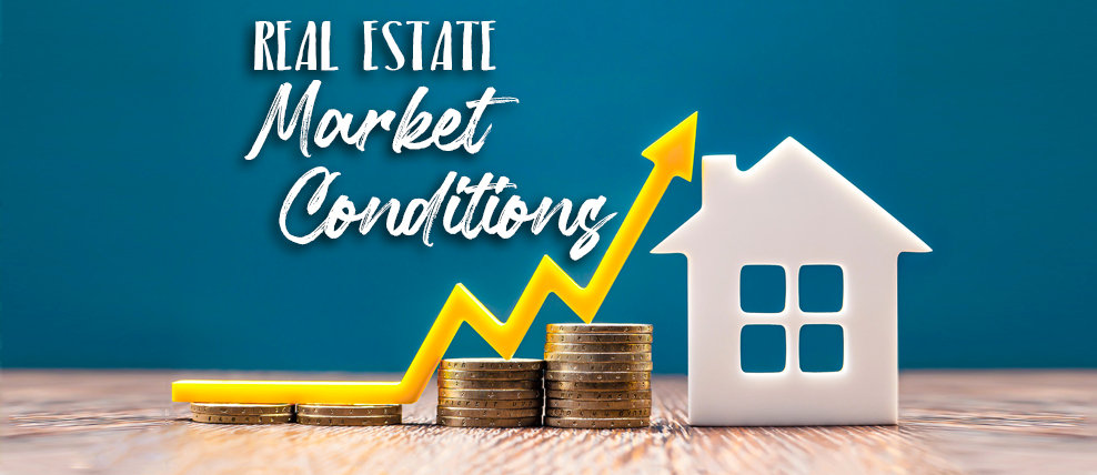 Real Estate Market Conditions